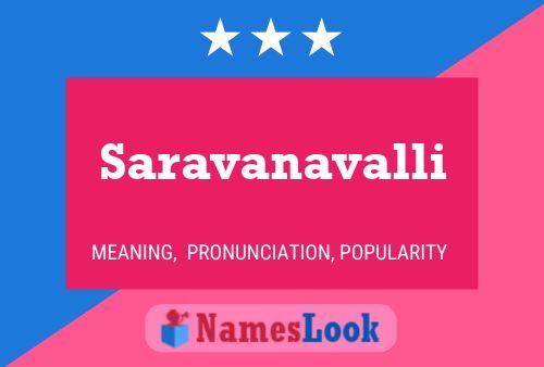 Saravanavalli Name Poster