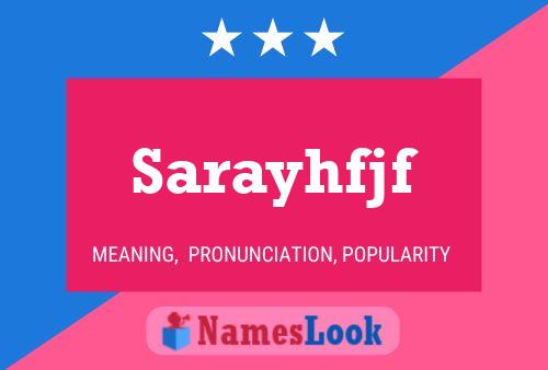 Sarayhfjf Name Poster