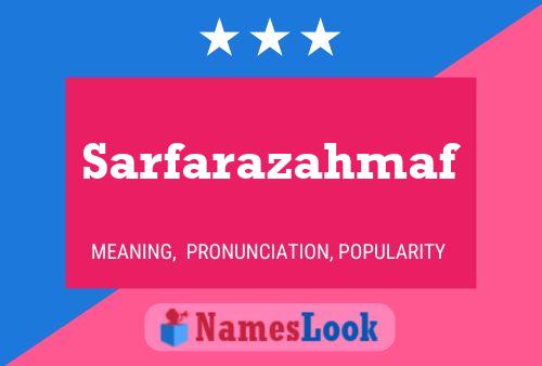 Sarfarazahmaf Name Poster