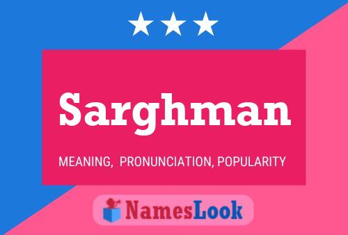 Sarghman Name Poster