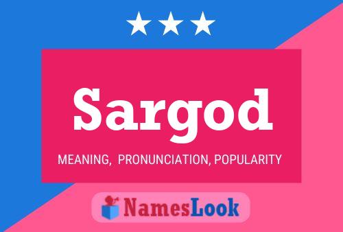 Sargod Name Poster