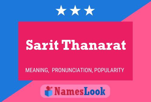 Sarit Thanarat Name Poster