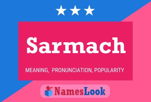 Sarmach Name Poster