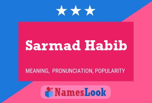 Sarmad Habib Name Poster