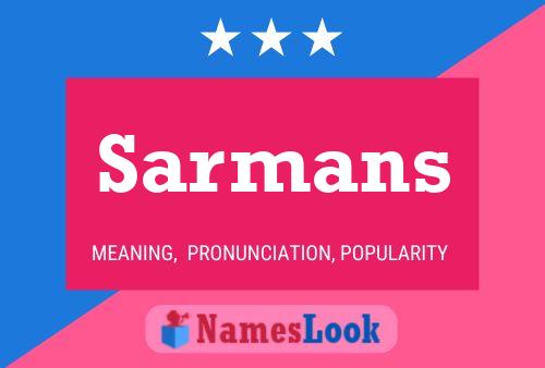 Sarmans Name Poster