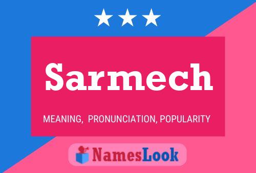 Sarmech Name Poster