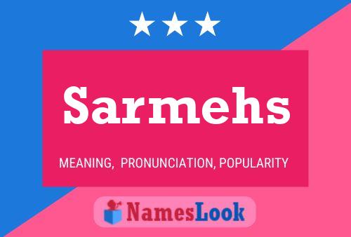 Sarmehs Name Poster