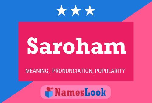 Saroham Name Poster