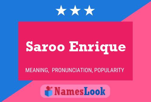 Saroo Enrique Name Poster