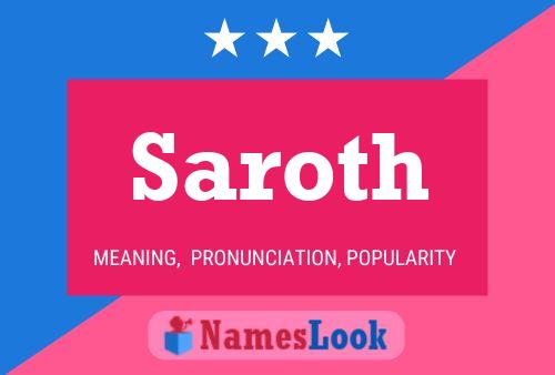 Saroth Name Poster