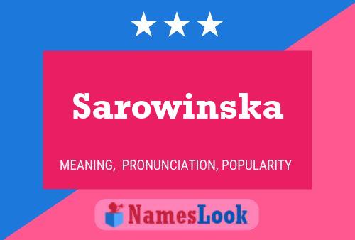 Sarowinska Name Poster