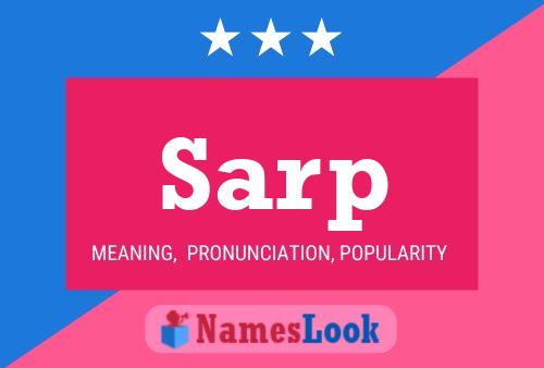 Sarp Name Poster