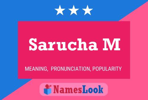 Sarucha M Name Poster