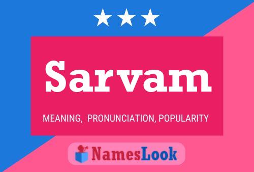 Sarvam Name Poster