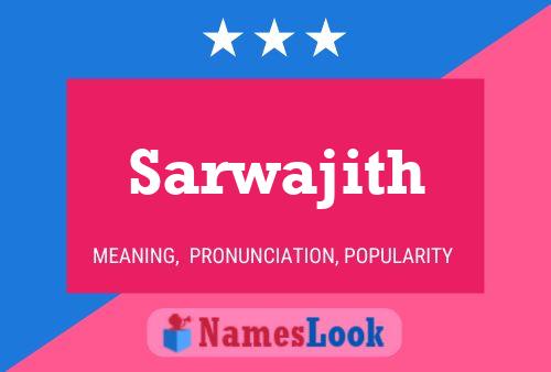 Sarwajith Name Poster