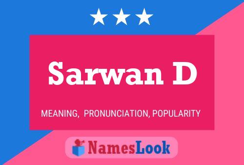 Sarwan D Name Poster