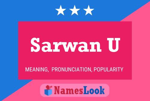 Sarwan U Name Poster