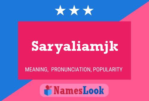 Saryaliamjk Name Poster