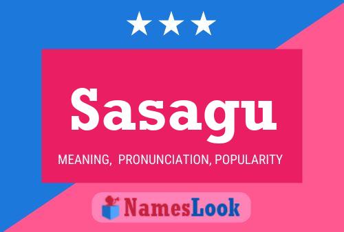 Sasagu Name Poster