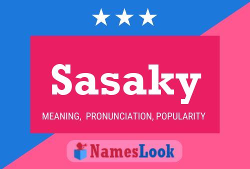 Sasaky Name Poster