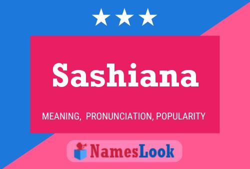 Sashiana Name Poster