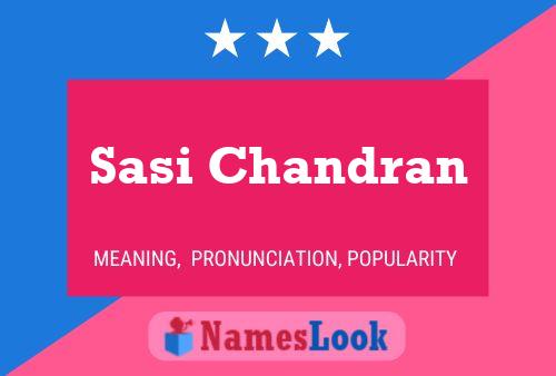 Sasi Chandran Name Poster