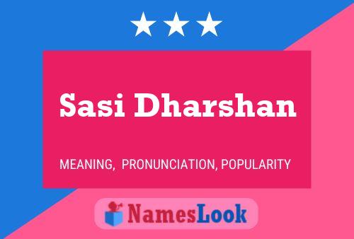 Sasi Dharshan Name Poster