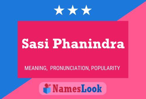 Sasi Phanindra Name Poster