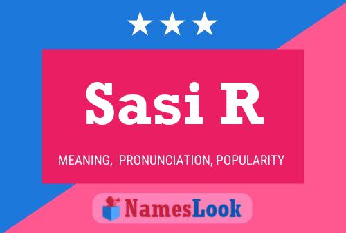 Sasi R Name Poster