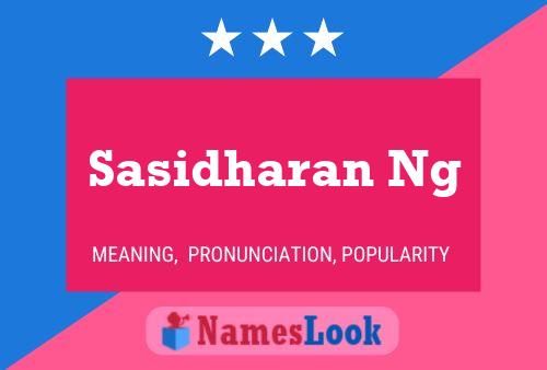 Sasidharan Ng Name Poster