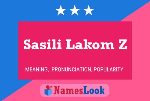 Sasili Lakom Z Name Poster