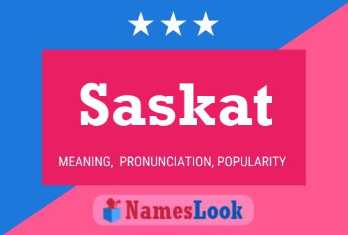 Saskat Name Poster