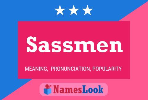 Sassmen Name Poster