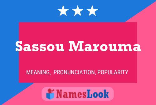 Sassou Marouma Name Poster