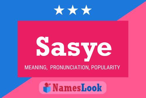 Sasye Name Poster