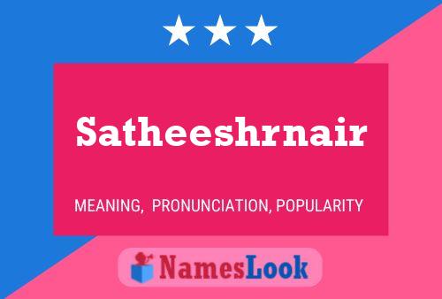 Satheeshrnair Name Poster