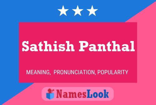 Sathish Panthal Name Poster