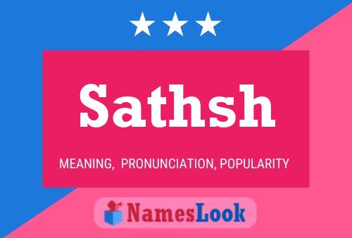 Sathsh Name Poster