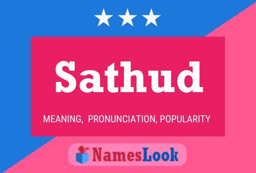 Sathud Name Poster