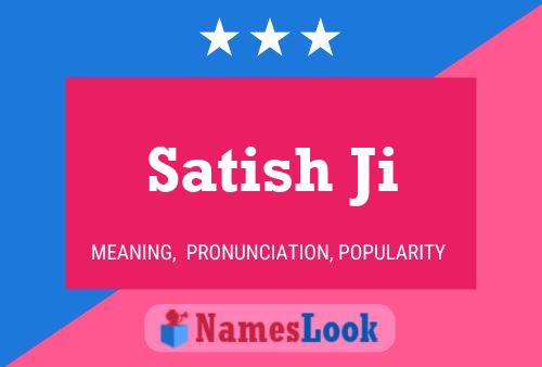 Satish Ji Name Poster