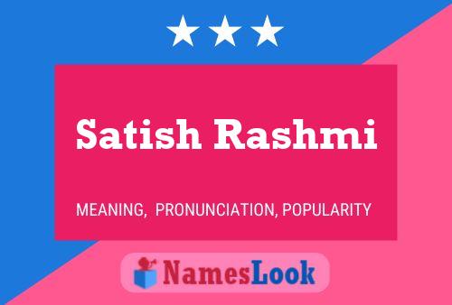 Satish Rashmi Name Poster