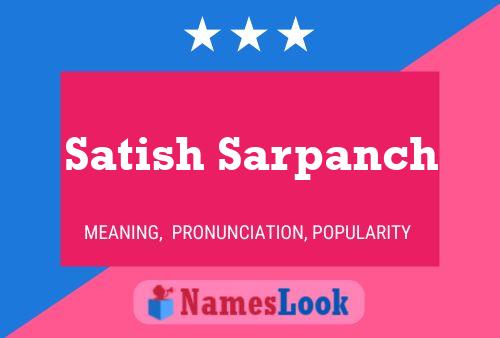 Satish Sarpanch Name Poster