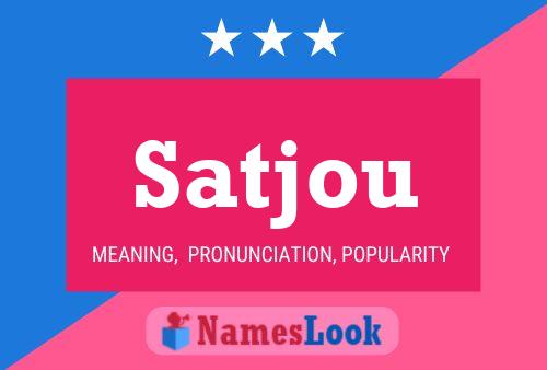 Satjou Name Poster