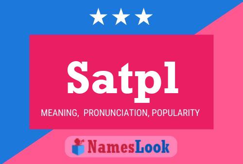 Satpl Name Poster