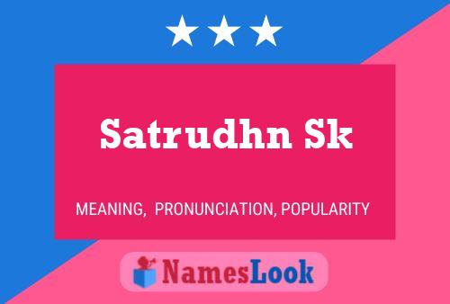 Satrudhn Sk Name Poster