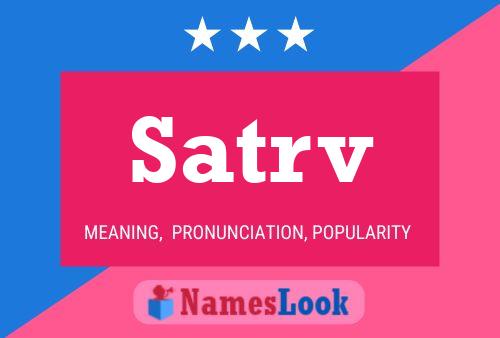 Satrv Name Poster