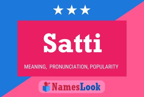 Satti Name Poster