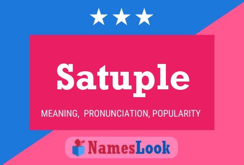 Satuple Name Poster