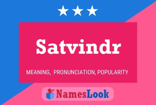 Satvindr Name Poster