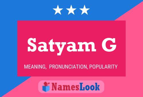 Satyam G Name Poster